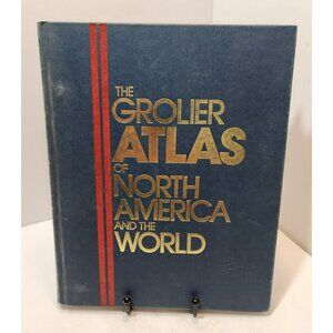 1984 Hardcover Grolier Atlas Of North America And The World